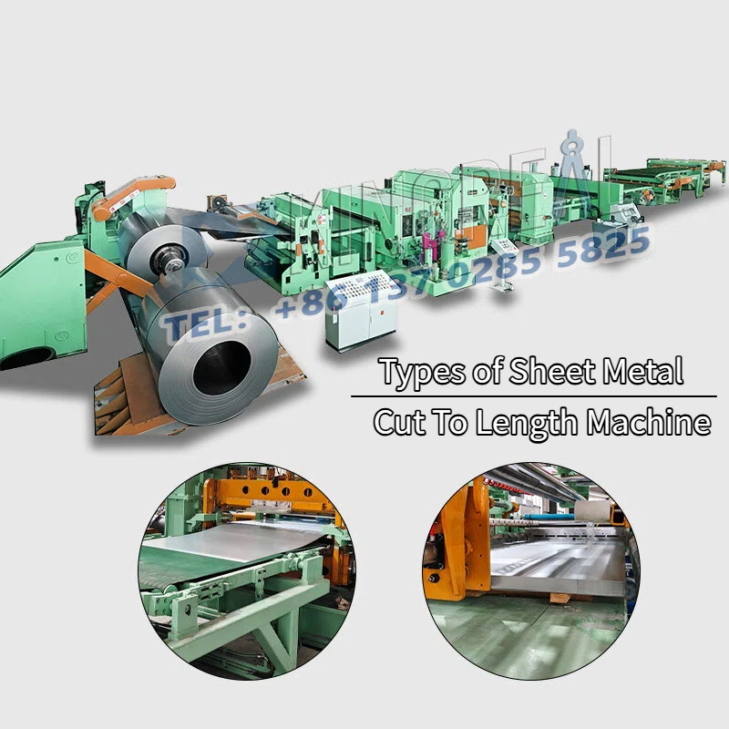 Mga Uri ng Sheet Metal Cut To Length Machine