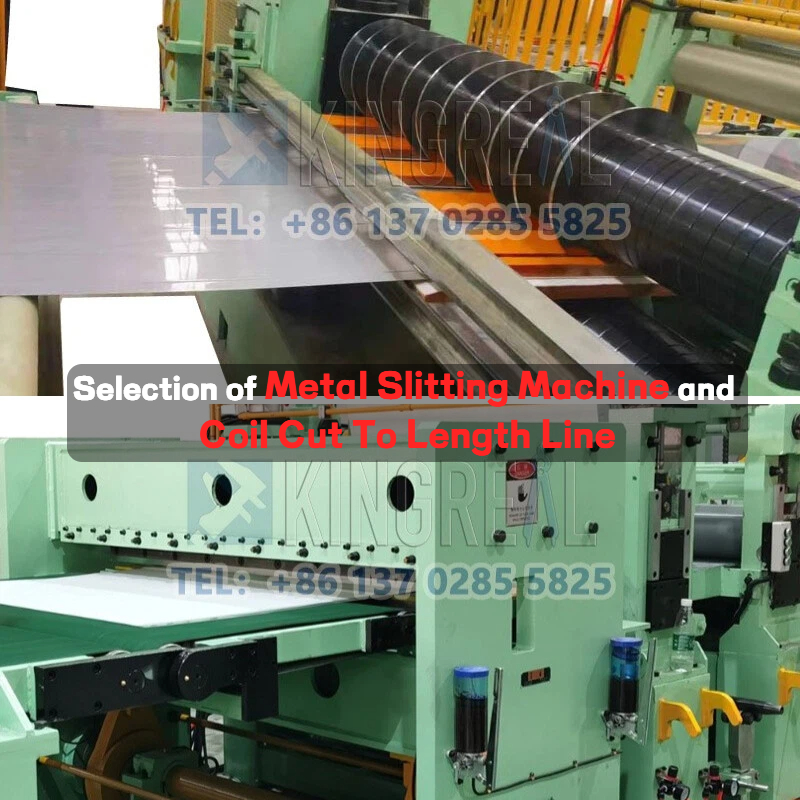Pagpili ng Metal Slitting Machine at Coil Cut To Length Line