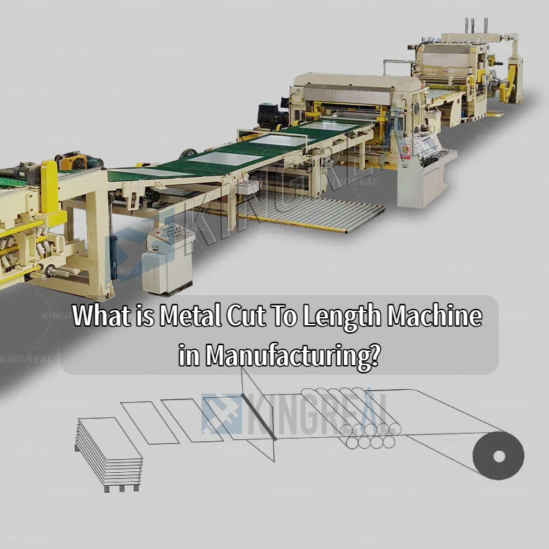 Ano ang Metal Cut To Length Machine sa Paggawa?