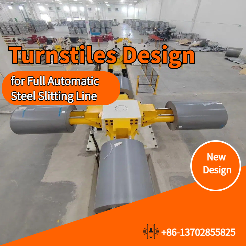 Disenyo ng Turnstiles para sa Full Automatic Steel Slitting Line